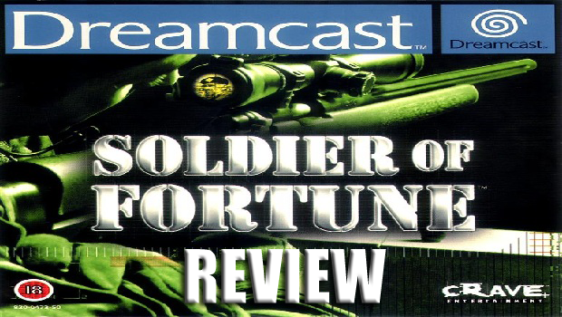 Review: Soldier Of Fortune | SEGA Nerds